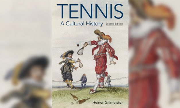 Tennis – A Cultural History (Second edition)