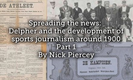Spreading the news: Delpher and the development of sports journalism around 1900.  Part 1