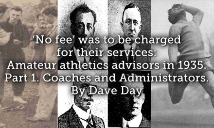 ‘No fee’ was to be charged for their services: Amateur athletics advisors in 1935. Part 1. Coaches and Administrators.