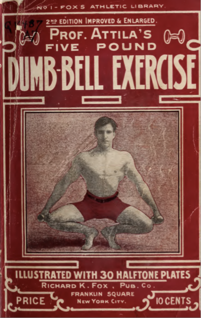 Prof Attila, Five Pound Dumbell Exercises (New York, 1913), Front Cover