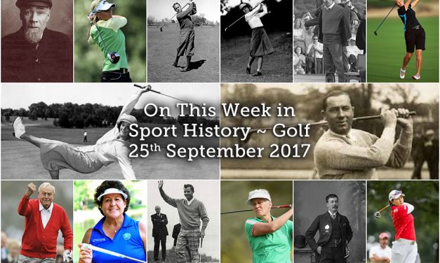 On This Week in Sport history ~ Golf