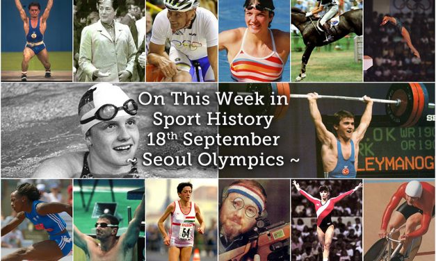 On This Week in Sport History – Seoul Olympics 1988