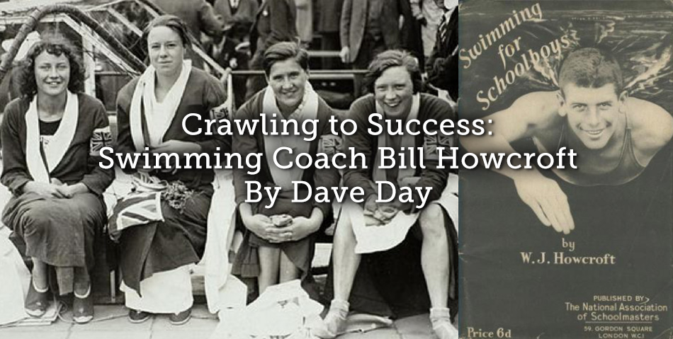 Crawling to Success: Swimming Coach Bill Howcroft