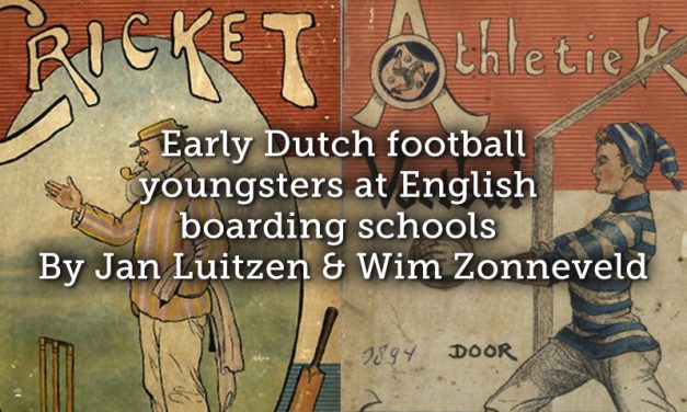 Early Dutch football youngsters at English boarding schools