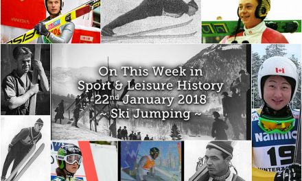 On this Week in Sport and Leisure history ~ Ski Jumping