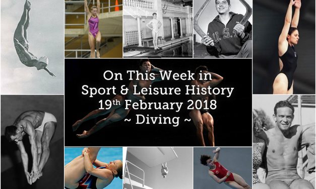 On This Week in Sport and Leisure History ~ Diving