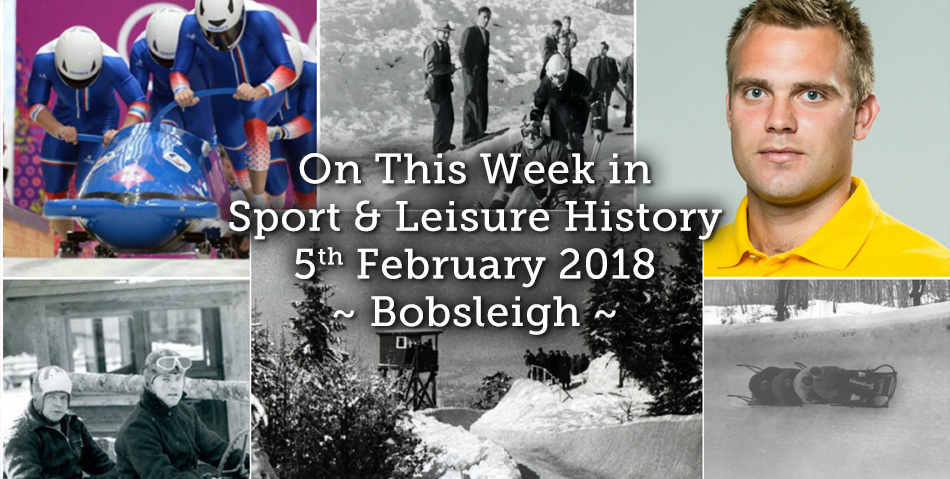 On This Week in Sport and Leisure History ~ Bobsleigh