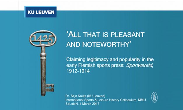‘All that is pleasant and noteworthy’. Claiming legitimacy and popularity in the early Flemish sports press: Sportwereld, 1912-1914