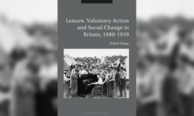 Leisure, Voluntary Action and Social Change in Britain, 1880-1939