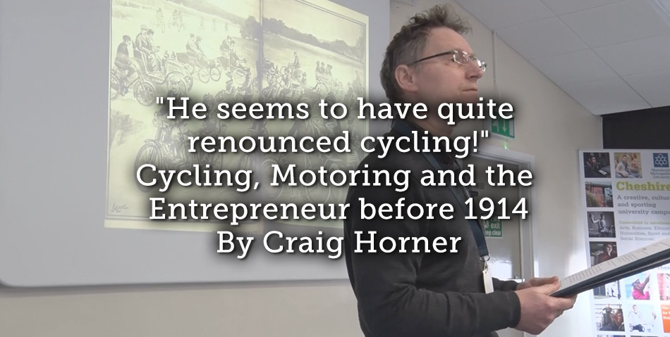 “He seems to have quite renounced cycling!” Cycling, Motoring and the Entrepreneur before 1914