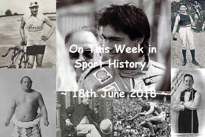 On This Week in Sport History ~ 18th June