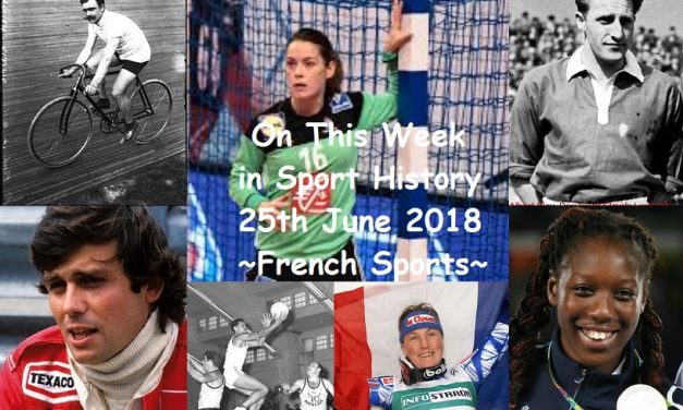 On This Week in Sport History ~ French Sport