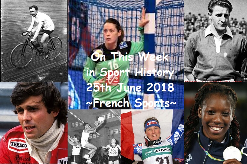 On This Week in Sport History ~ French Sport