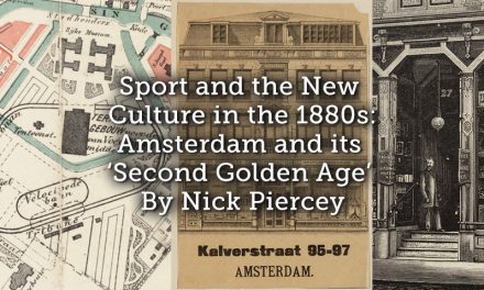 Sport and the New Culture in the 1880s: Amsterdam and its ‘Second Golden Age’