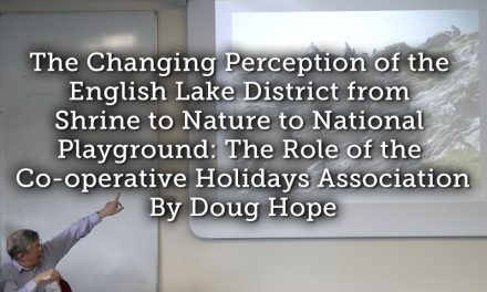 The Changing Perception of the English Lake District from Shrine to Nature to National Playground: The Role of the Co-operative Holidays Association