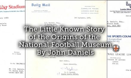 The Little Known Story of the Origins of the National Football Museum