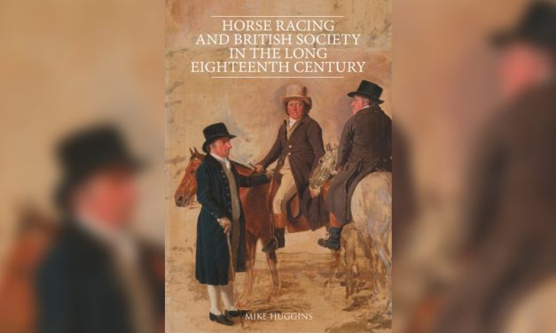 Horse Racing and British Society in the Long Eighteenth Century