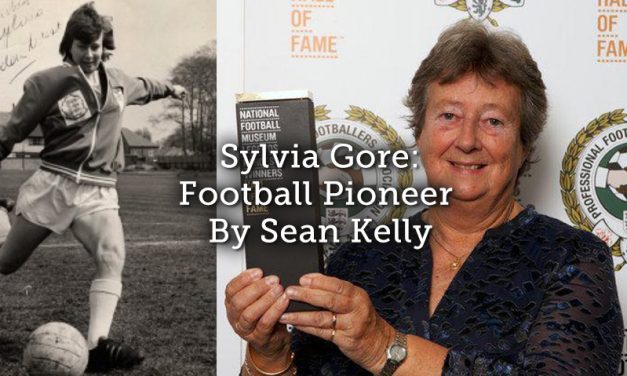 Sylvia Gore: Football Pioneer