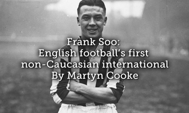 Frank Soo: English football’s first non-Caucasian international