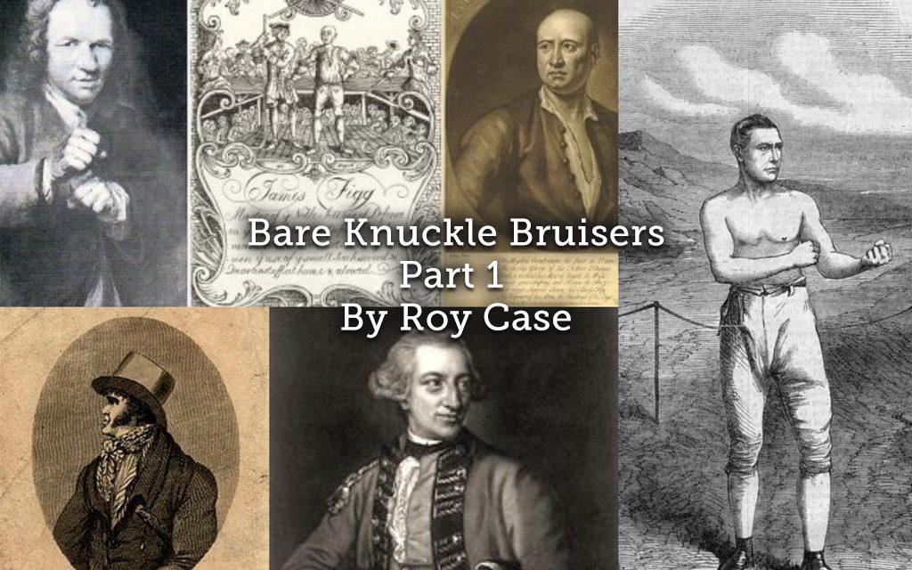 Bare Knuckle Bruisers (Part 1)
