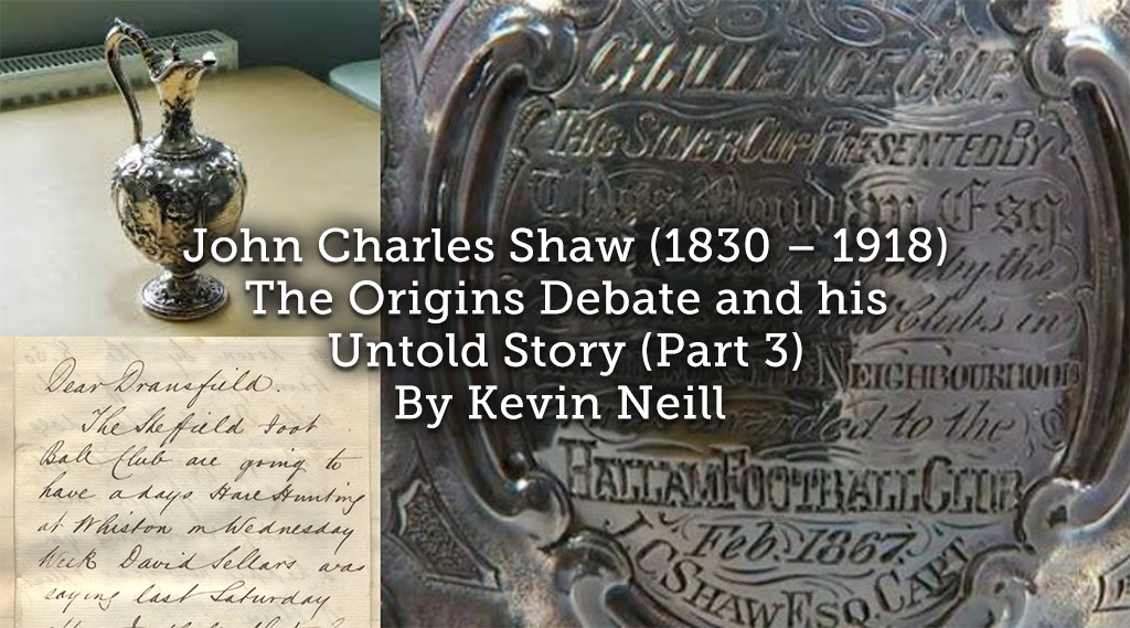 John Charles Shaw (1830 – 1918) The Origins Debate and his Untold Story (Part 3)