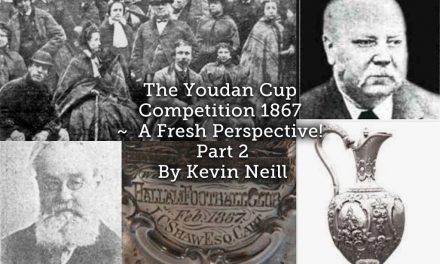 The Youdan Cup Competition 1867 ~  A Fresh Perspective!  [Part 2]