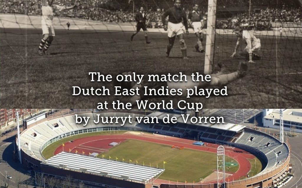 The only match the Dutch East Indies played at the World Cup