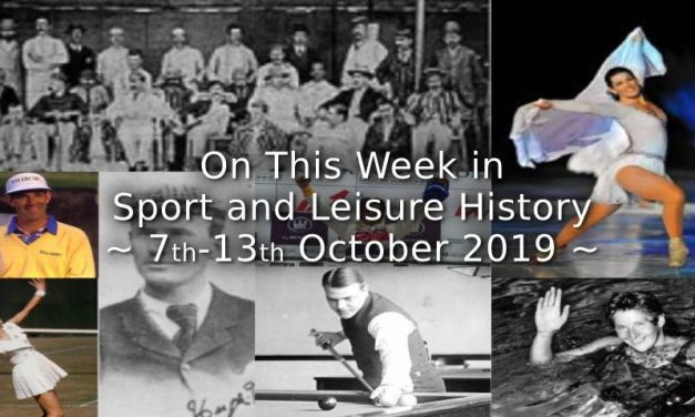 On this Week in Sport History <br> 7-13th October 2019