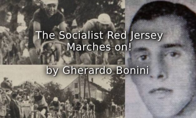 The Socialist Red Jersey Marches On!
