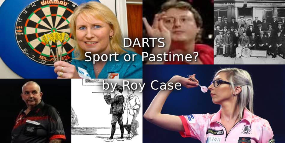 Darts – Sport or Pastime?