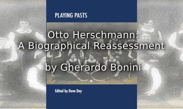 Otto Herschmann: A Biographical Reassessment