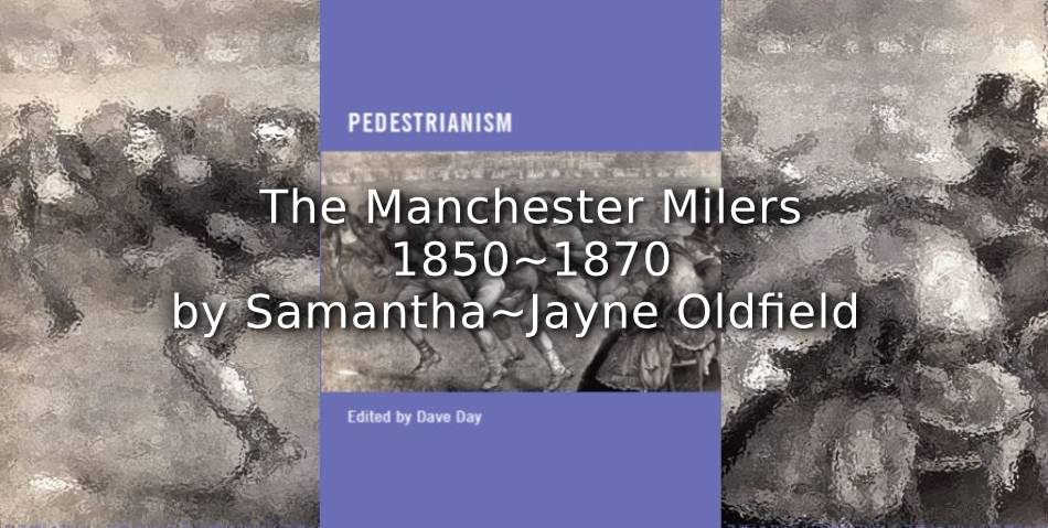 The Manchester Milers 1850-1870