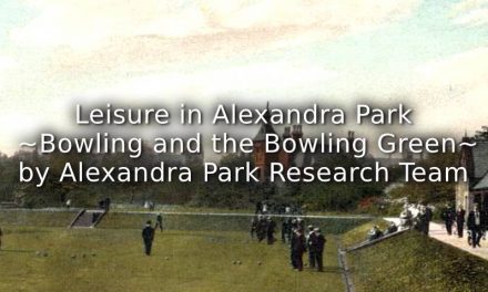 Leisure in Alexandra Park ~ Bowling and The Bowling Green