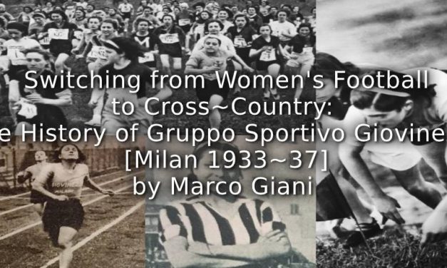 Switching from Women’s Football to Cross-Country: <br>The History of Gruppo Sportivo Giovinezza [Milan, 1933-37]