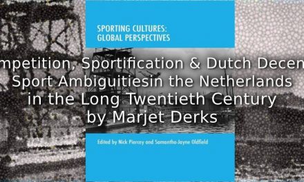 Competition, Sportification and Dutch Decency:<br>Sport Ambiguities in the Netherlands in the Long Twentieth Century