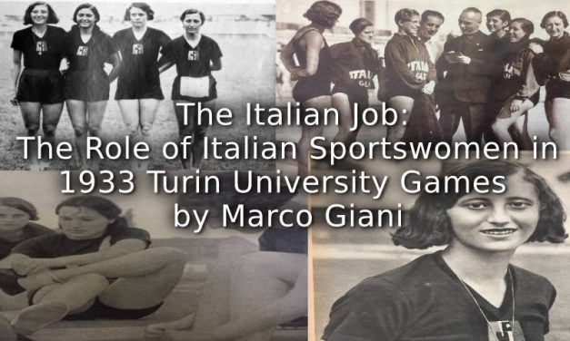 The Italian Job:<br>The role of Italian sportswomen in 1933 Turin International University Games