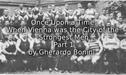 ONCE UPON A TIME:<br>WHEN VIENNA WAS THE CITY OF THE STRONGEST MEN<br>Part 1