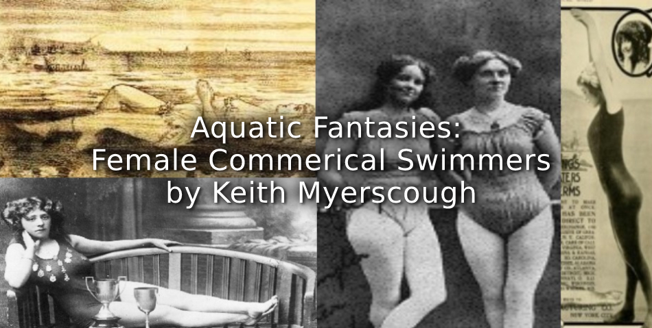 Aquatic Fantasies: Female Commercial Swimmers