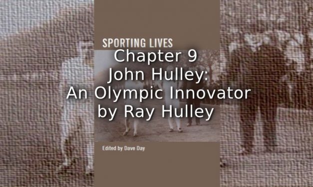 John Hulley <br>An Olympic Innovator   