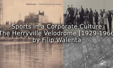 Sports in a Corporate Culture: <br>The Herryville Velodrome (1929-1996)