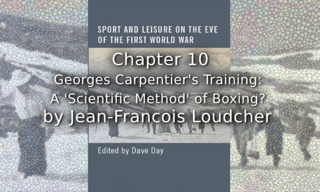 Georges Carpentier’s Training: <br>A ‘Scientific Method’ of Boxing?