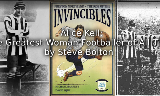 Alice Kell:<br>The Greatest Woman Footballer of All Time